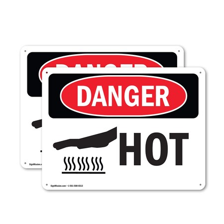 Signmission Hot Surface Sign, 12 in H x 18 in W, Plastic, Hot OS-2PACK-DS-P-1218-L-1357